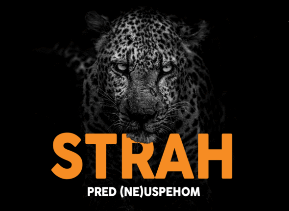 Strah je tvoja največja ovira do uspeha